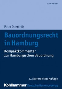 Bauordnungsrecht in Hamburg. Kommentar