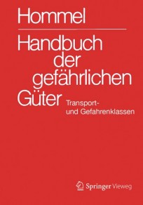 Hommel Handbuch der gefährlichen Güter. Transport- und Gefahrenklassen