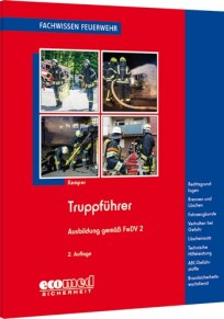Fachwissen Feuerwehr: Truppführer