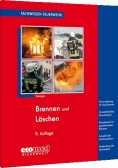 Fachwissen Feuerwehr: Brennen und Löschen