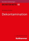 Die Roten Hefte, Heft 88 - Dekontamination