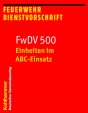 Feuerwehrdienstvorschrift FwDV 500