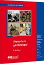 Fachwissen Feuerwehr: Atemschutzgeräteträger