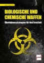 Biologische und chemische Gefahren
