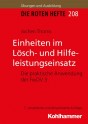 Die Roten Hefte, Ausbildung kompakt, Heft 208 - Einheiten im Lösch- und Hilfeleistungseinsatz