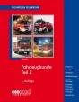 Fachwissen Feuerwehr: Fahrzeugkunde Teil 2
