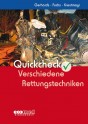 Quickcheck Verschiedene Rettungstechniken