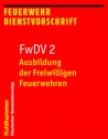 Feuerwehrdienstvorschrift FwDV 2