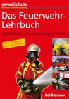 Das Feuerwehr-Lehrbuch. Arbeitsbuch