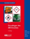 Fachwissen Feuerwehr: Grundlagen des ABC-Einsatzes