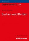 Die Roten Hefte, Heft 209 - Suchen und Retten